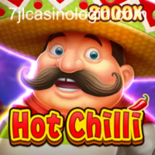 Exploring the World of HotChilli and 7jl Casino Login