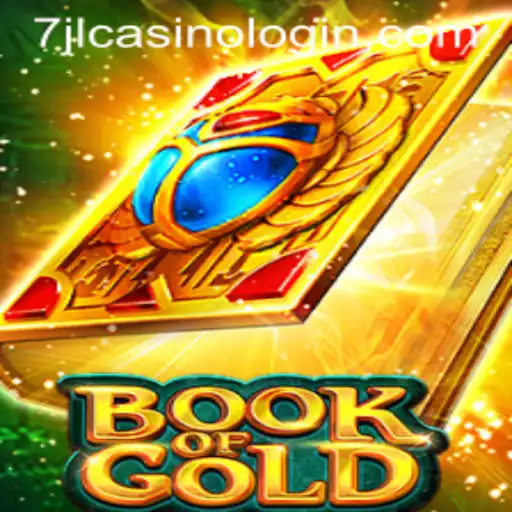 A Deep Dive into the World of Book of Gold and the 7jl Casino Login Experience