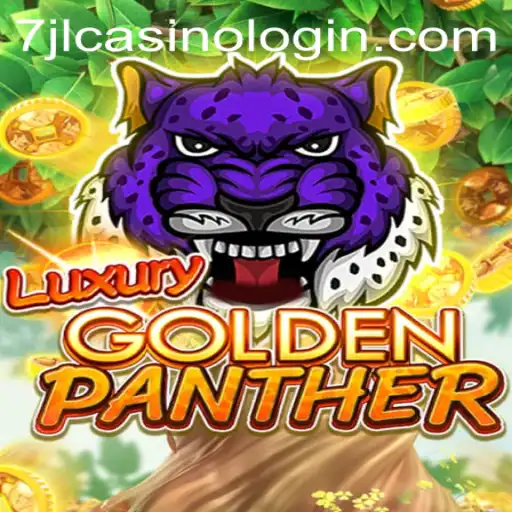 Exploring the Enchanting World of LUXURYGOLDENPANTHER: A Comprehensive Guide to the Game and 7jl Casino Login